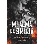 Mi alma de bruja (Almas 3)