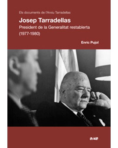 Josep Tarradellas - President de la Generalitat restablerta - 1977-1980
