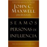 Seamos personas de influencia