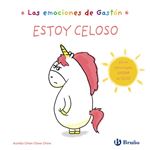 Las emociones de Gastón. Estoy celoso