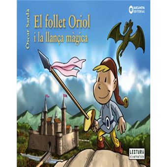 El follet oriol i la llança magica