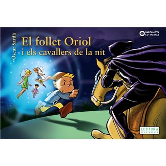 El follet Oriol i els cavallers de