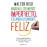 Maravillosamente imperfecto, escandalosamente feliz (Edición española)_0