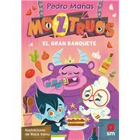 Moztruos 2: El gran banquete