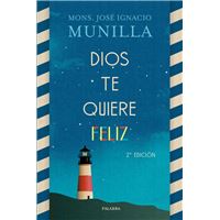 Dios te quiere feliz