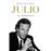 Julio Iglesias La Biografia