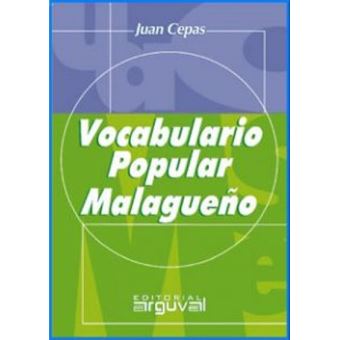 Vocabulario popular malagueño