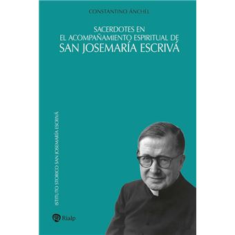 Sacerdotes en el acompañamiento espiritual de san Josemaría