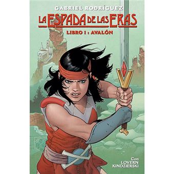 La espada de las eras 1 - Avalón