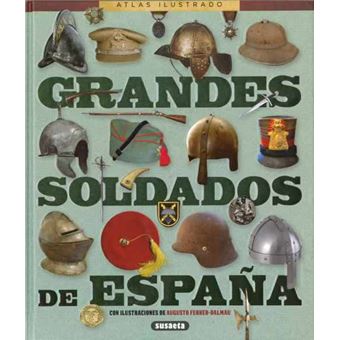 Grandes soldados de españa