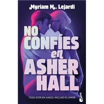 No Confies En Asher Hall