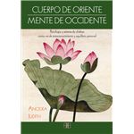 Cuerpo de oriente mente de occident