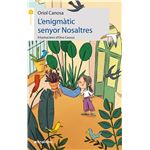 L´´enigmàtic senyor Nosaltres