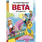 Les aventures dels Beta 4. El megatresor