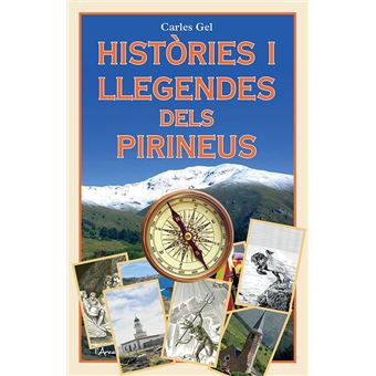 Histories I Llegendes Dels Pirineus