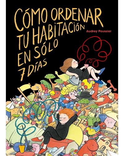 Picarona Cómo Ordenar Tu Habitación En Sólo 7 Días