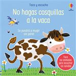 No Hagas Cosquillas A La Vaca