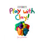 Play With Clay!