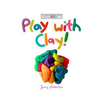 Play With Clay!