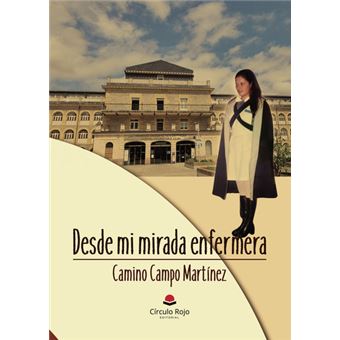 Desde mi mirada enfermera