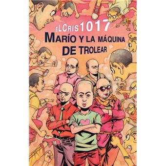 Mario y la maquina de trolear