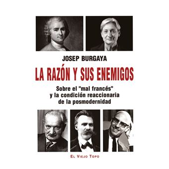 La Razon Y Sus Enemigos