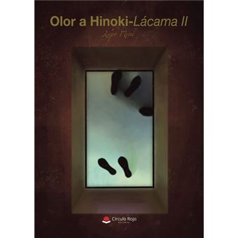 Olor A Hinoki-Lácama Ii