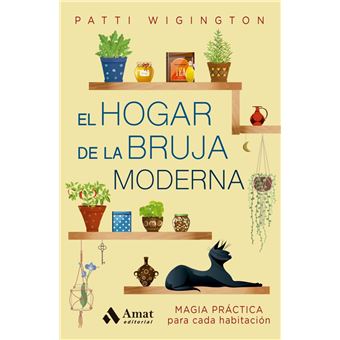 El Hogar De La Bruja Moderna