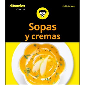 Sopas y cremas para Dummies