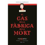 El cas de la fàbrica de la mort