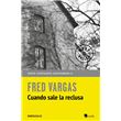 Cuando sale la reclusa