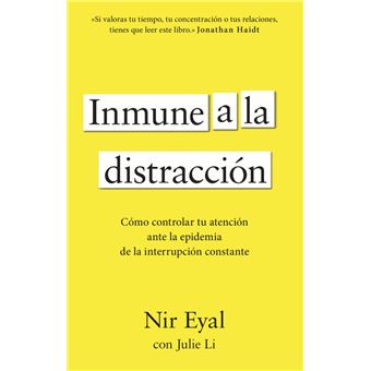 Inmune a la distracción