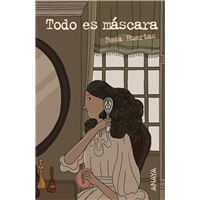 Todo es máscara