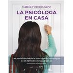 La psicóloga en casa. Las posibilidades de la intervención p