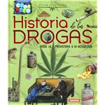 Historia de las drogas. Desde la prehistoria a la actualidad