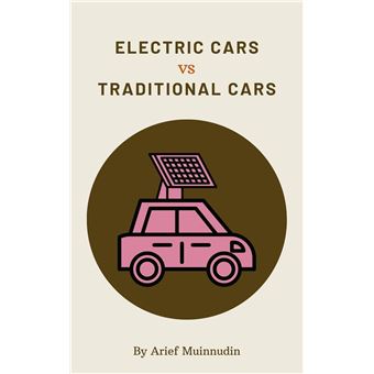 Electric Cars Vs Traditional Cars - 1