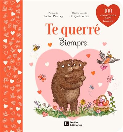 Lectio Ediciones Te Querré Siempre - Rachel Piercey (Autor), Freya Hartas (Ilustración)