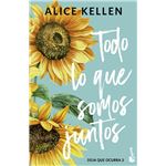 Todo lo que somos juntos (Deja que ocurra, 2)