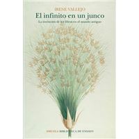 El infinito en un junco: La invención de los libros en el mundo antiguo