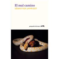 El mal camino
