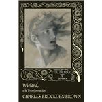 Wieland O La Transformacion