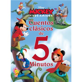 Mickey y sus amigos. cuentos clásic