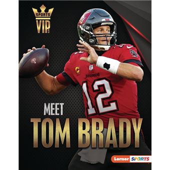 Meet Tom Brady - 1