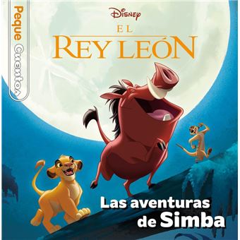 El Rey Leon Las Aventuras De Simba-Pequecuentos