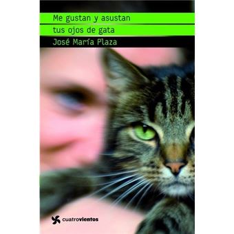 Me gustan y asustan tus ojos de gat