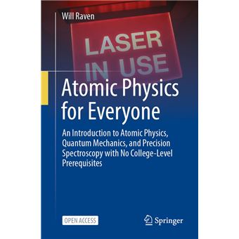 Atomic Physics for Everyone - 1