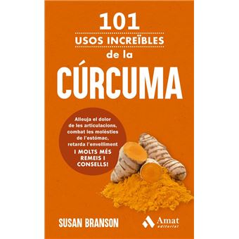 101 Usos Increibles De La Curcuma