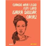 Cuando haya leido este libro ¡sabrá dibujar caras!