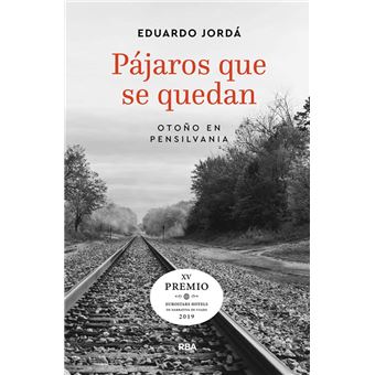 Pájaros que se quedan (Premio Hotusa 2019)