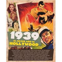 1939 El mejor año de hollywood